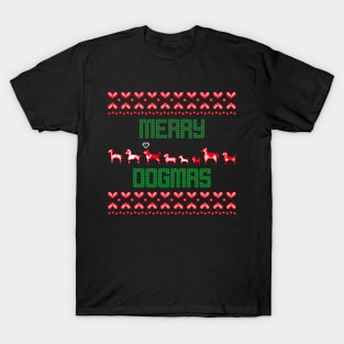 merry dogmas T-Shirt